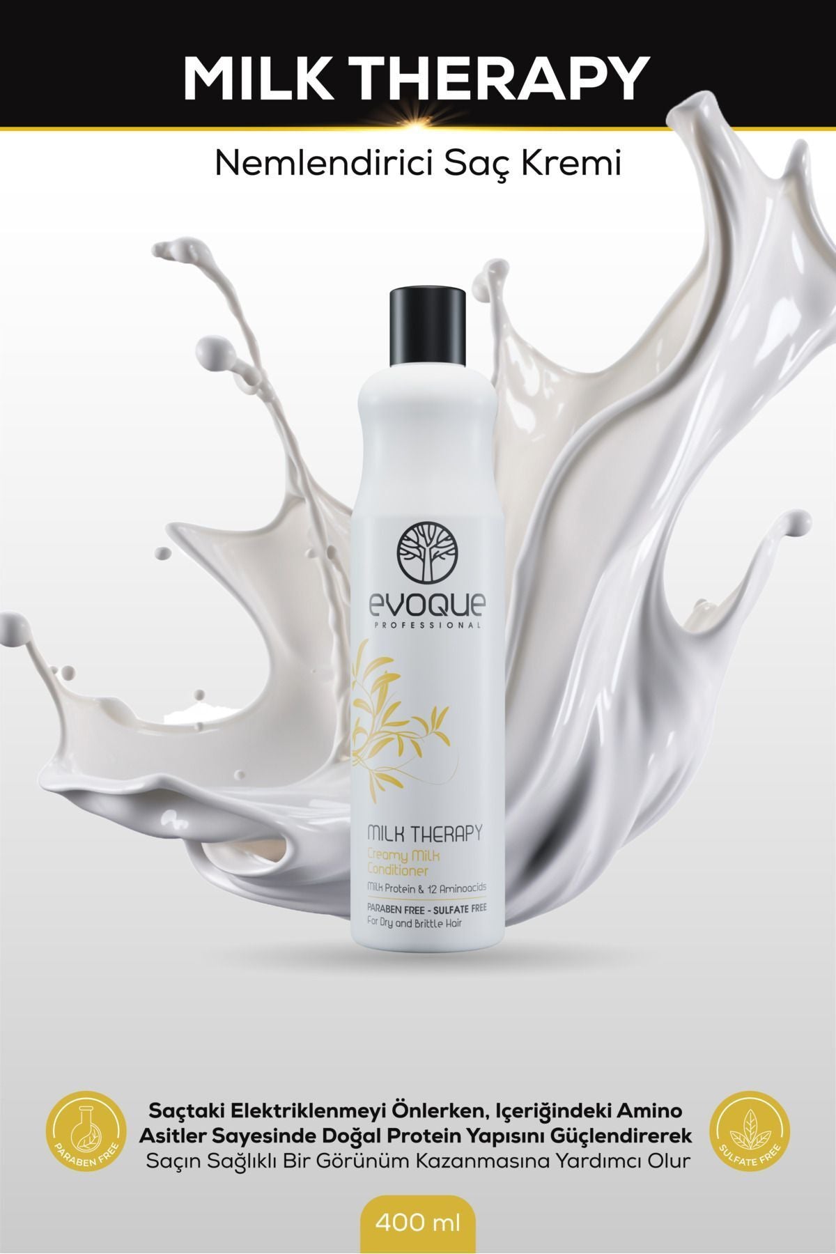 Evoque Milk Therapy Nemlendirici Saç Kremi, Onarıcı Etki, Aminoasit ve E Vitamini Takviyeli, 400ml